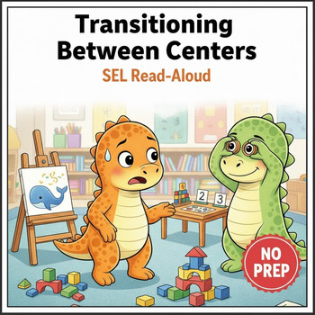 Transitioning Between Centers Social Story for K–2