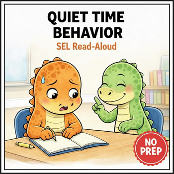 Quiet Time Behavior Social Story for K–2