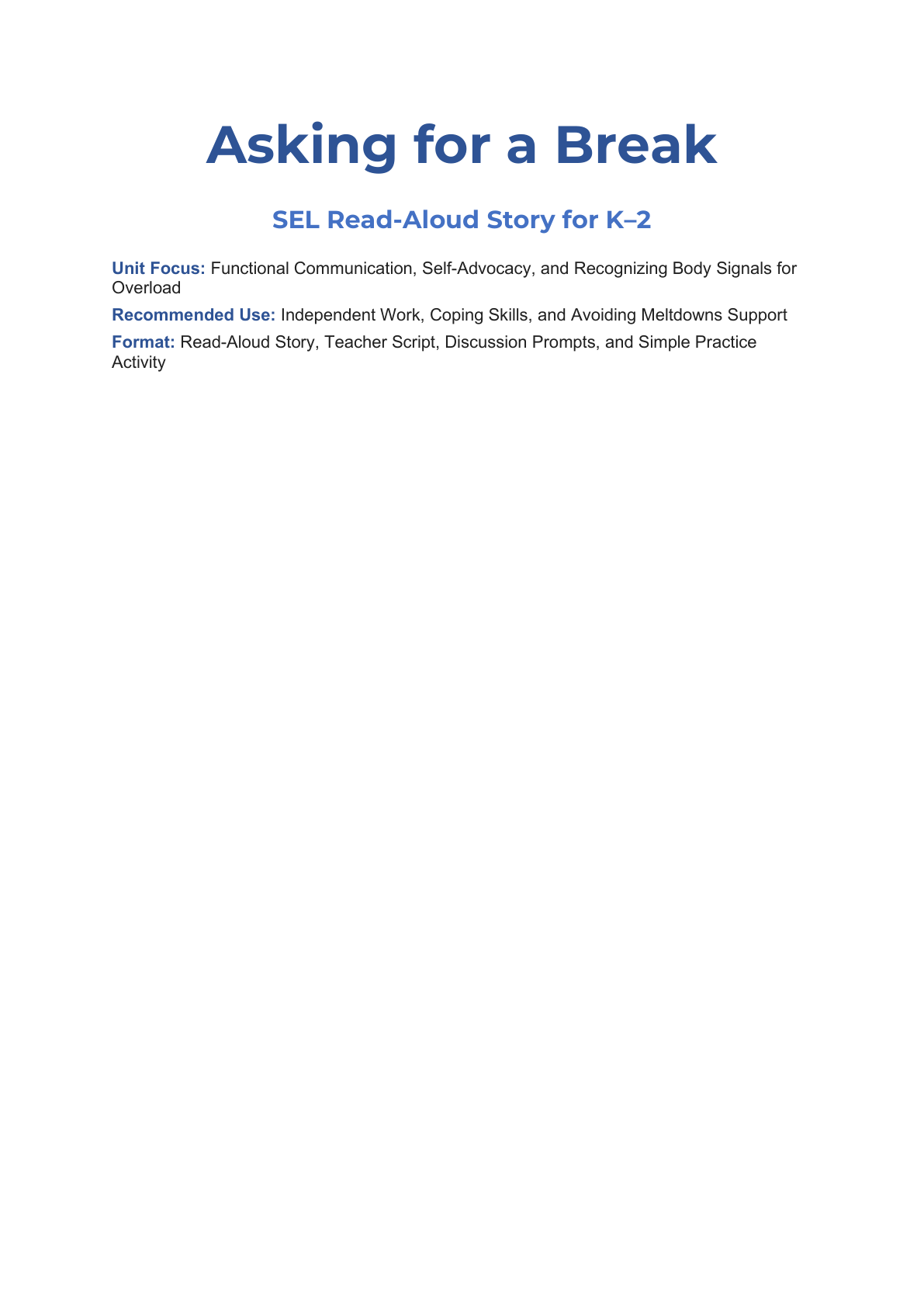 Asking for a Break Social Story for K–2