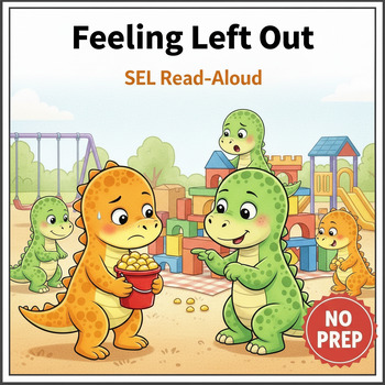 Feeling Left Out Social Story for K–2