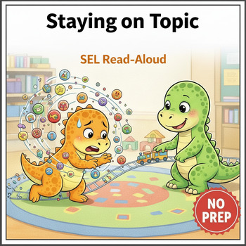 Staying on Topic Social Story for K–2