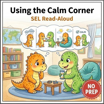 Using the Calm Corner Social Story for K–2