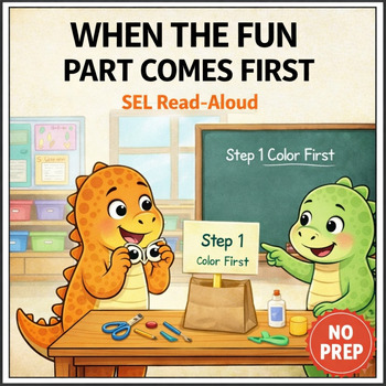Doing the Fun Part First Social Story for K–2