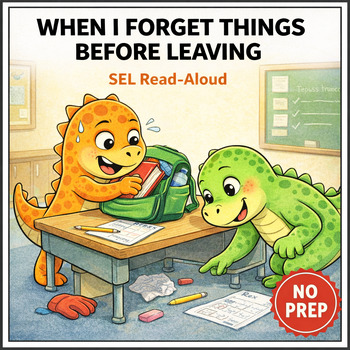 Forgetting Things Before Leaving Social Story for K–2