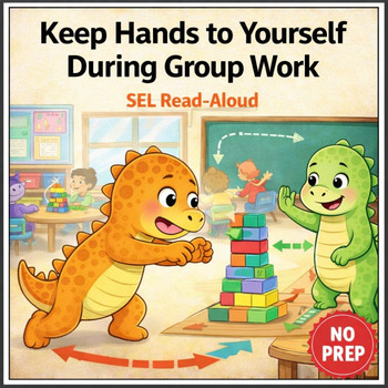 Keeping Hands to Yourself Social Story for K–2