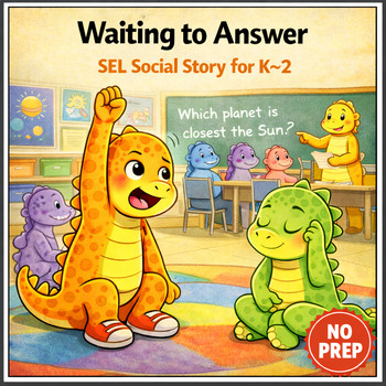 Waiting to Answer Social Story for K–2