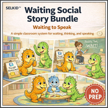 Waiting to Speak Social Story Bundle for K–2